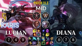 GEN Karis Lucian vs Diana Mid - KR Patch 11.2