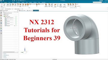 Siemens NX  tutorials for beginners|NX 2312|tutorial-39