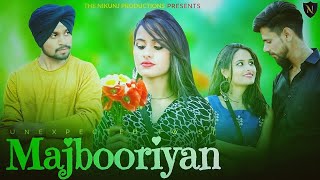 MAJBOORIYAN (Cover Song) Nikunj Chaudhary | Manish | Ganika | Romantic Heart Broken Love Story 2022