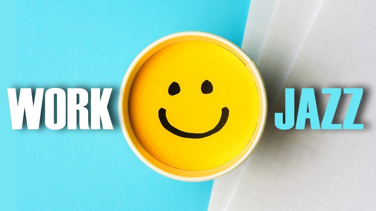 Work Jazz • Best Smooth Jazz Saxophone for Work and Study YouTube