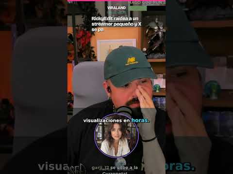 RickyEdit raidea a un streamer pequeño y X se parte en dos