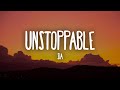 Sia - Unstoppable (Lyrics) Sped up