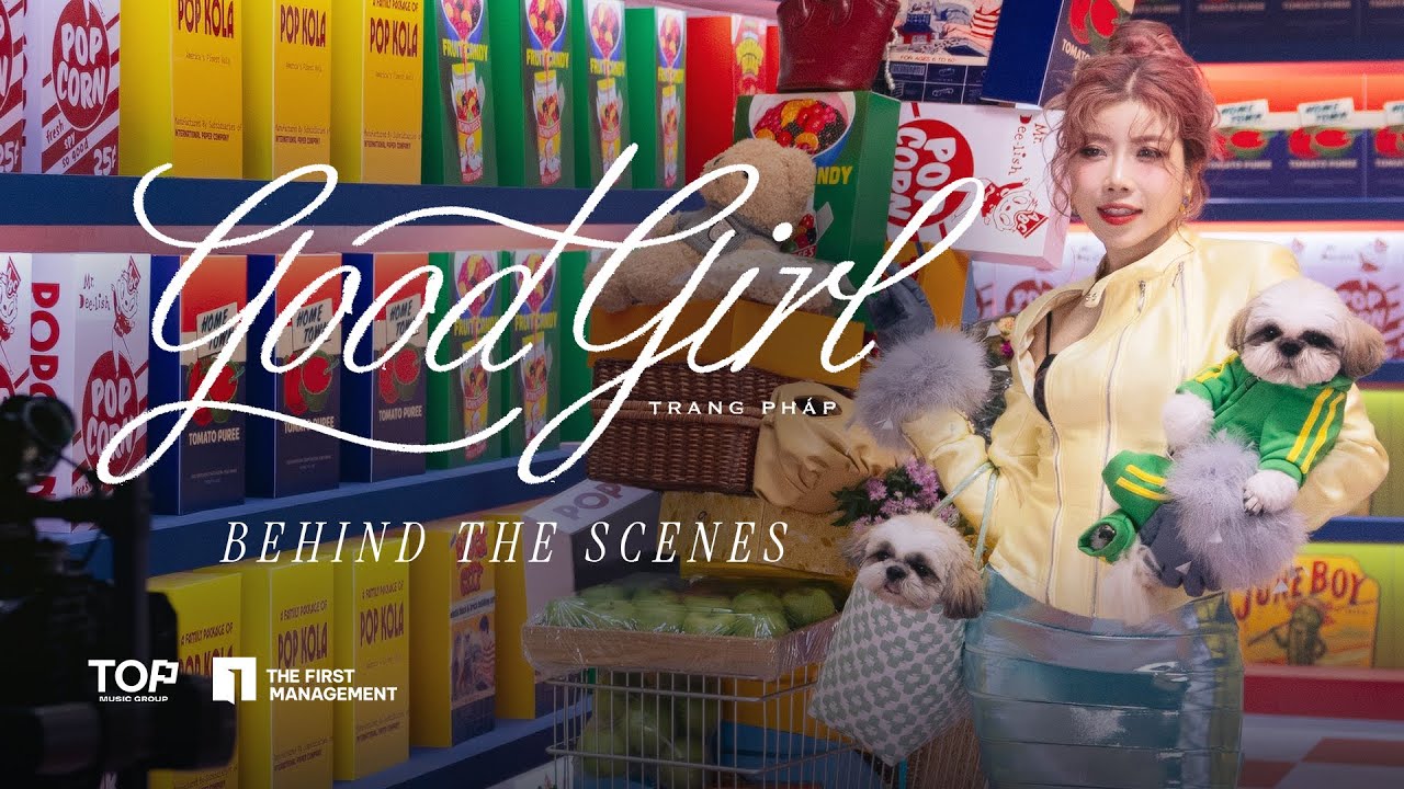 TRANG PHÁP | GOOD GIRL (BEHIND THE SCENES)