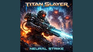 Neural Strike @channel/UCqBUC_wX16zUgg2mxfsM_OA