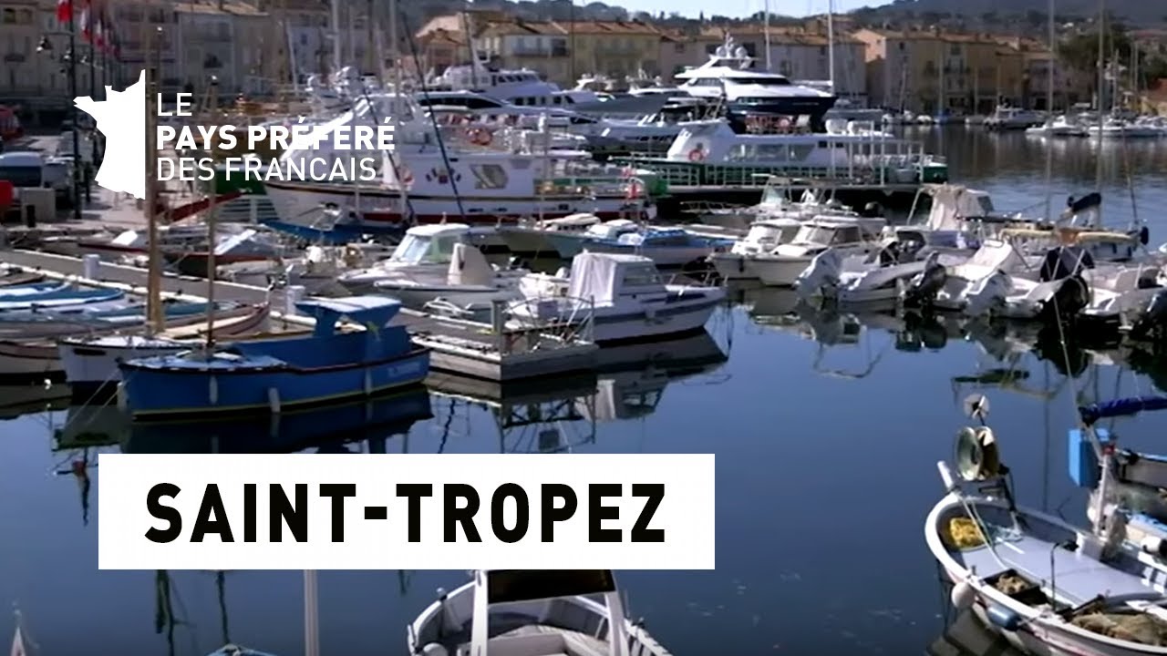 Saint Tropez - Var - Les 100 lieux qu'il faut voir - Documentaire