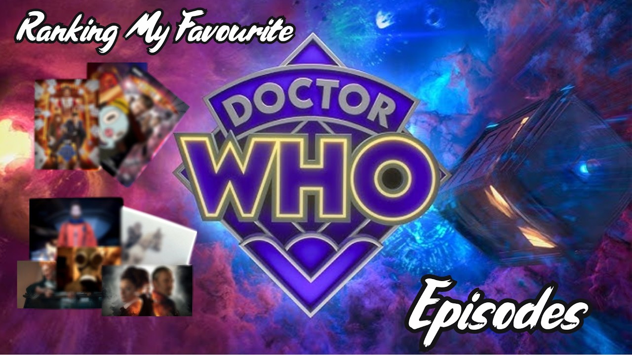 Ranking My Favourite Doctor Who Episodes - YouTube