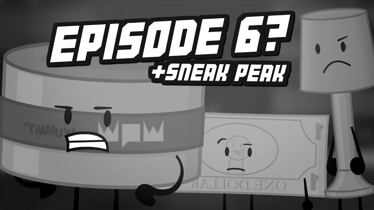 Where is Episode 6? + SNEAK PEAK - Where is Episode 6? + SNEAK PEAK
