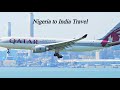 Nigeria to India travel during COVID-19... Part-3
