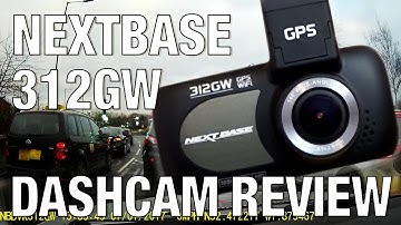 Nextbase 312GW Dash Cam Overview (with footage - day & night)