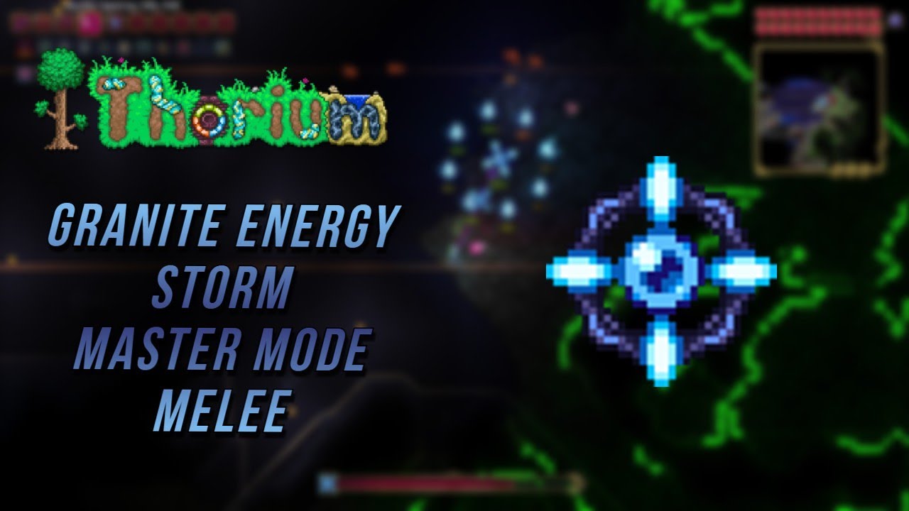 Terraria Thorium Granite Energy Storm Master Mode Melee YouTube