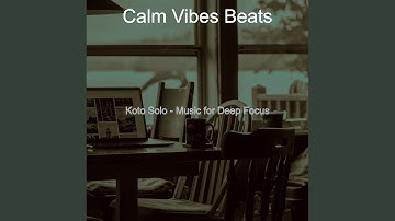 Quiet Koto and Strings - Vibe for Binaural Meditation