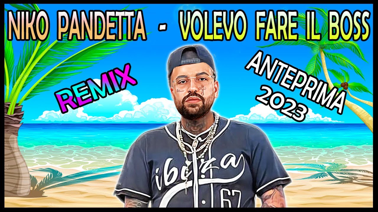 Niko Pandetta - Volevo Fare Il Boss (Pletto Anteprima Remix 2023)