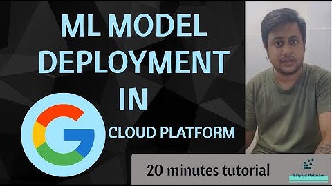 How to Deploy Machine Learning Models on Google Cloud Platform