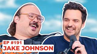 Stavvy's World #191 - Jake Johnson | Full Episode