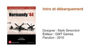 Normandy '44 // Intro et débarquement