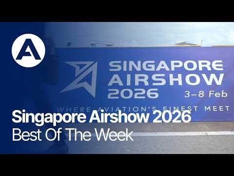 Singapore Airshow 2026 - Best of the week