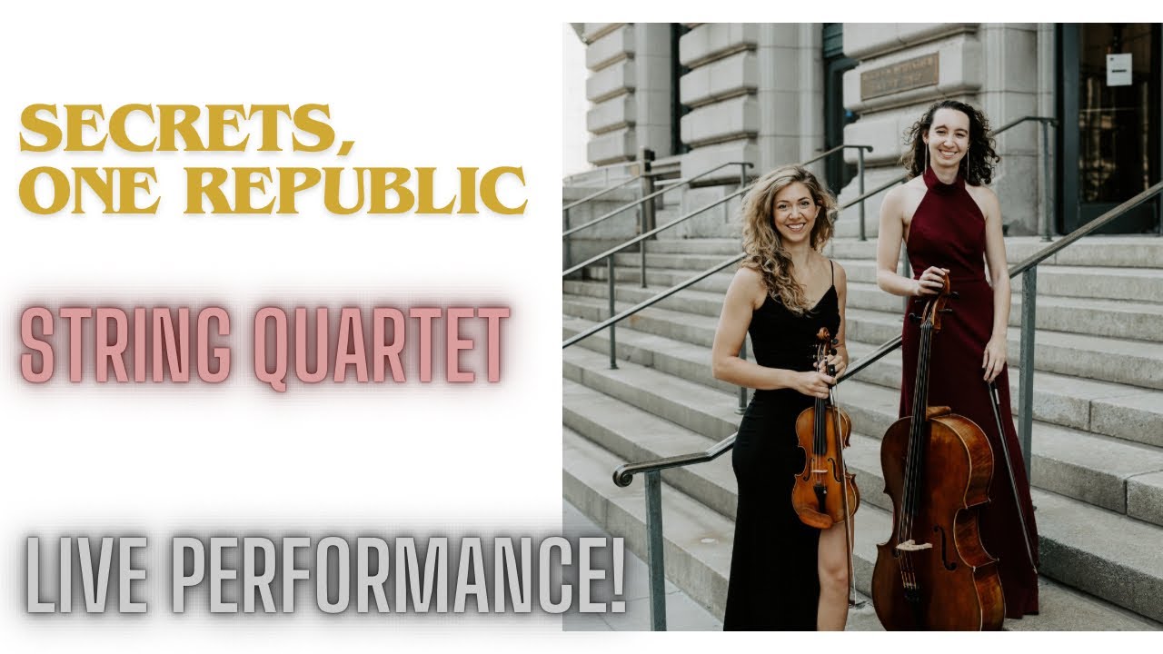 Secrets by One Republic for String Quartet - YouTube