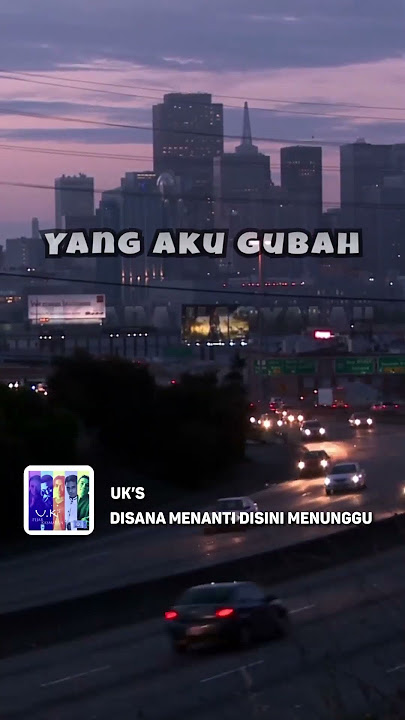 UK'S - Disini Menanti Disana Menunggu #shorts