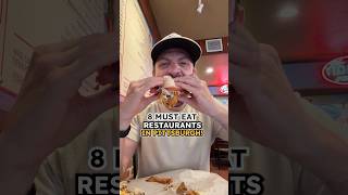 Everything to Eat in Pittsburgh