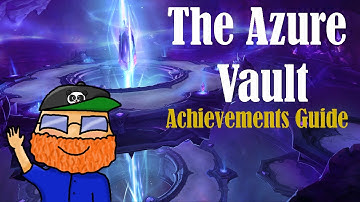 The Azure Vault Glory Achievements