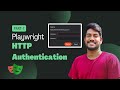 HTTP Authentication | Playwright (Java) Tamil - Part 7