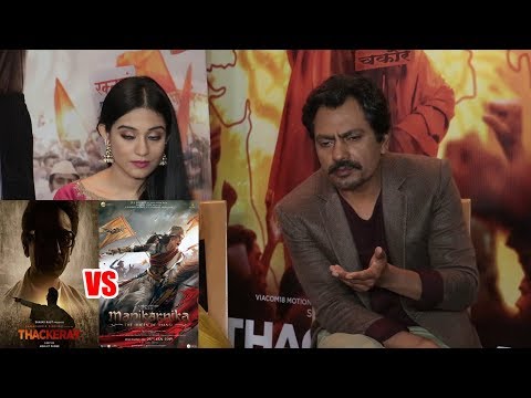 Thackeray vs Manikarnika | Nawazuddin Siddique Reaction on Movie Clash