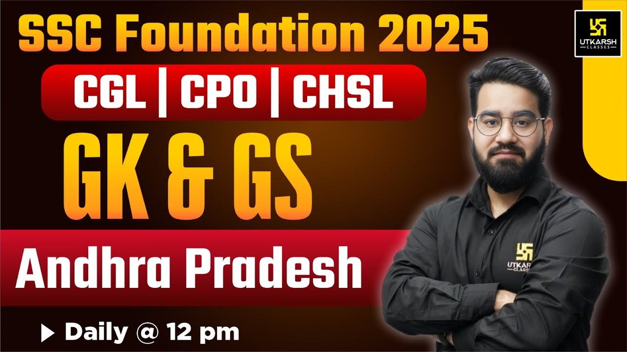 ssc-gk-gs-classes-2025-andhra-pradesh-ssc-foundation-2025-by