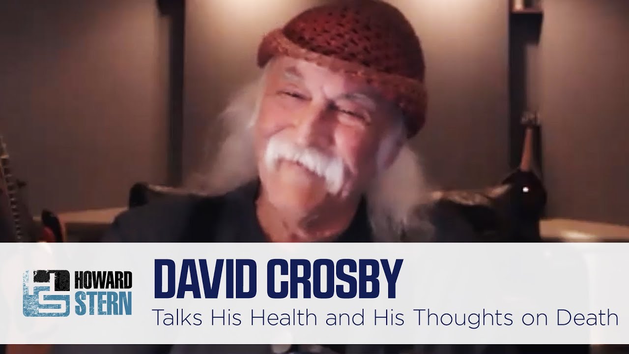 David Crosby on His Health and His Thoughts on Dying