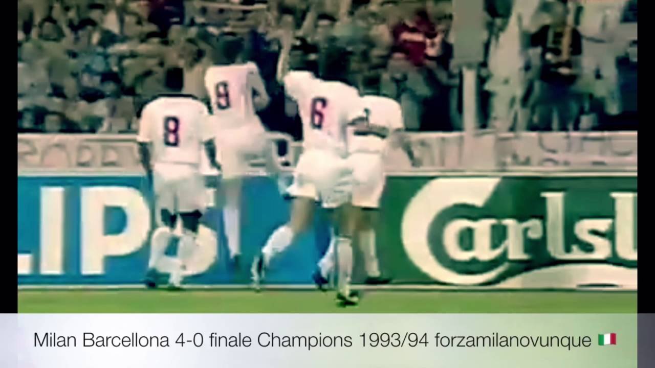Milan Barcellona 4-0 finale di Champions 🏆League 1993/94 un Milan 🇮🇹 stellare il più bello
