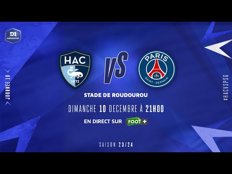 J10 | Le Havre AC – Paris Saint-Germain (1-1), le résumé | D1 Arkema I FFF 2023-2024