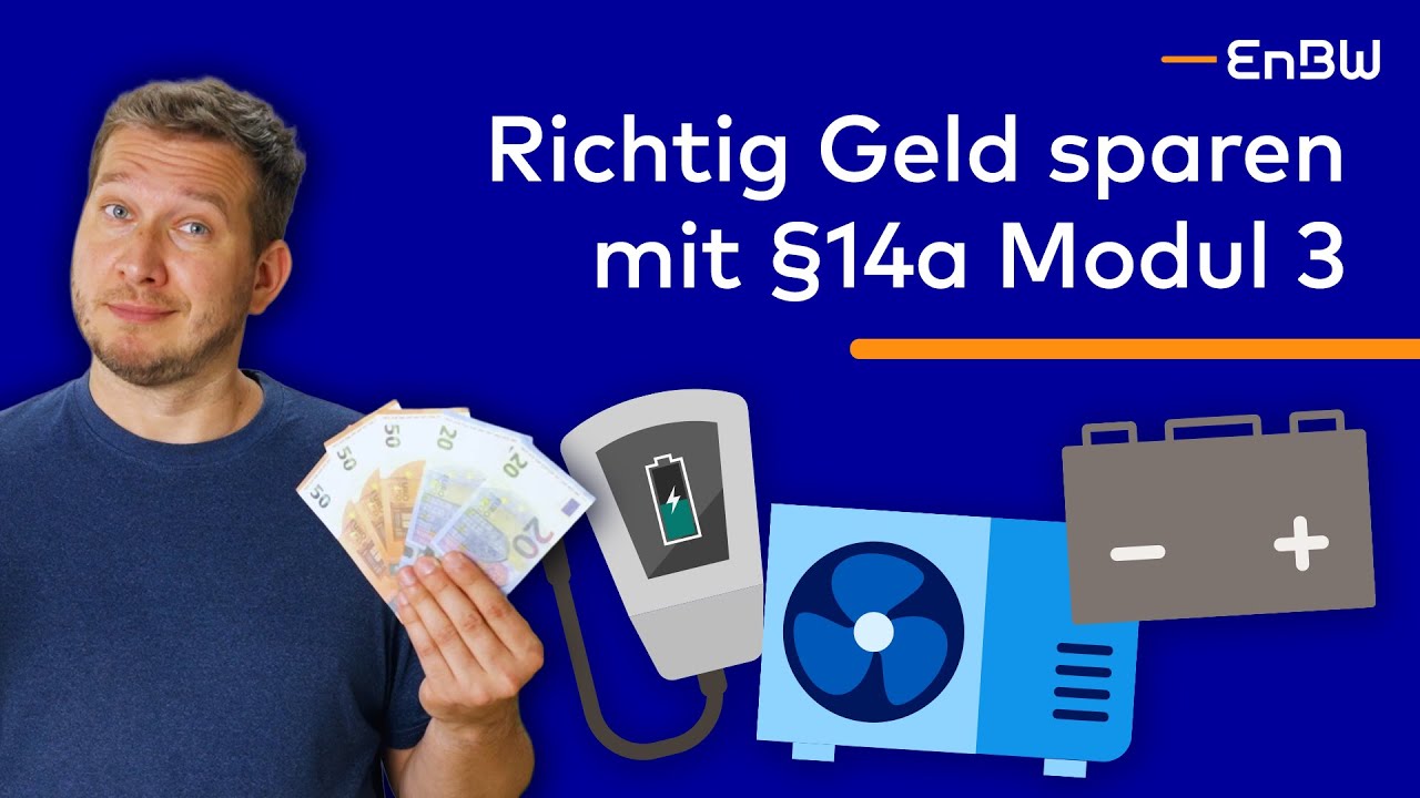 Was regelt §14a Modul 3 und wie kann man damit Netzentgelte sparen? ⚙️ 💸 | EnBW E-Wissen