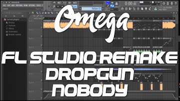 Fl Studio Remake - Dropgun - Nobody (FREE FLP)