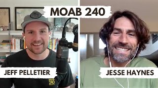 Discussion with Jesse Haynes, Winner of Moab 240 by Jeff Pelletier 42,630 views 3 weeks ago 2 hours, 38 minutes
