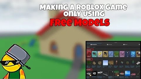 Making A Roblox Game With Only Free Models...