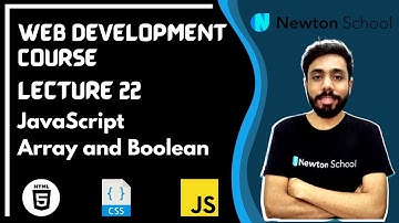 Lecture 22 JavaScript | Array and Boolean Data Types | Web Development Series | HTML CSS JS
