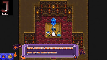 Final Fantasy 3 Pixel remaster 100 percent walkthrough Part 10 The earth crystal