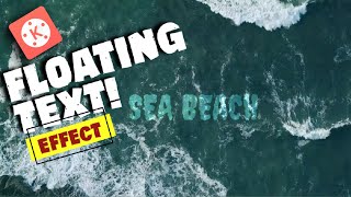 How to Make Floating Text Effect in Kinemaster | Kinemaster Tutorial