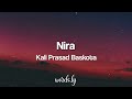 Nira Lyrics | Kali Prasad Baskota | Nira Jaile Risaune Song | Nepali Song Lyrics🎵 Mp3 Song