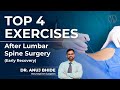 Recover Faster After Spine Surgery | Lumbar Exercises by Dr. Anuj Bhide - Neurospine Surgeon
