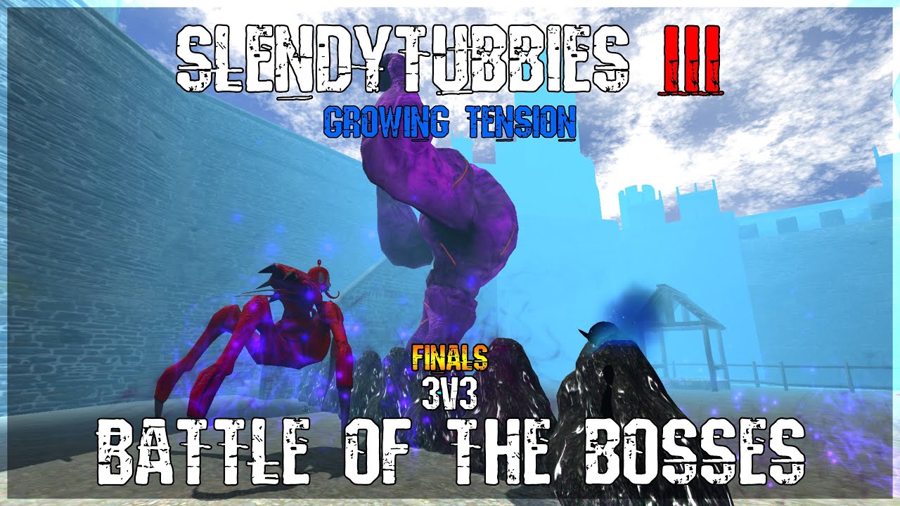 Slendytubbies 3 Growing Tension Battle of the bosses the finals 3v3 7#