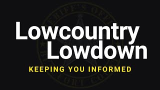 Lowcountry Lowdown | August 9, 2023
