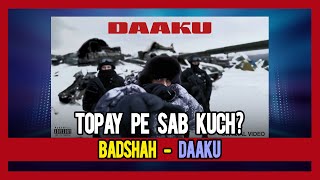 PAKISTANI RAPPER REACTS TO Badshah - Daaku (Official Music Video) | EK THA RAJA