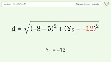 Find the distance between two points p1 (5,-12) and p2 (-8,5): Step-by-Step Video Solution