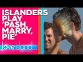 Exclusive: The Islanders play 'Pash, Marry, Pie' | Love Island Australia 2019