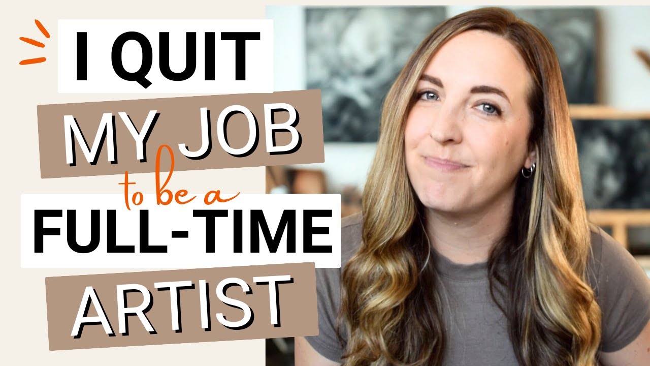 I Quit My Job to be a Full-Time Artist | How Much I Made My First 4 ...