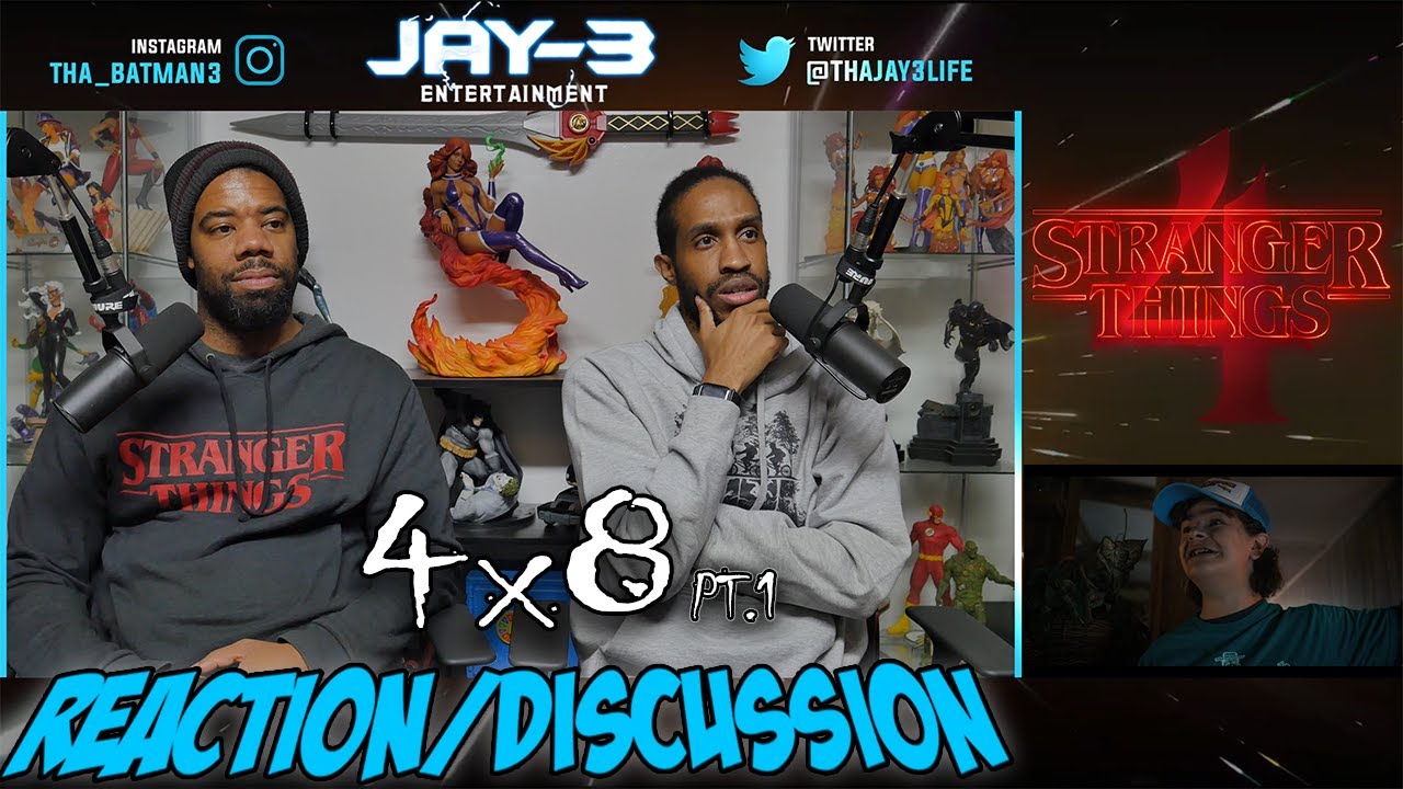 Stranger Things 4x8 "Chapter Eight: Papa" Reaction/Discussion PT.1