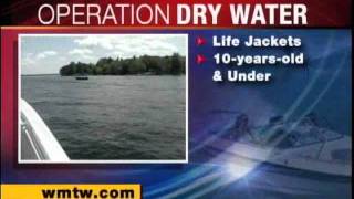 Operation Dry Water To Target Drunk Boaters
