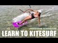 Learn to kiteboard  progression kiteboarding beginner