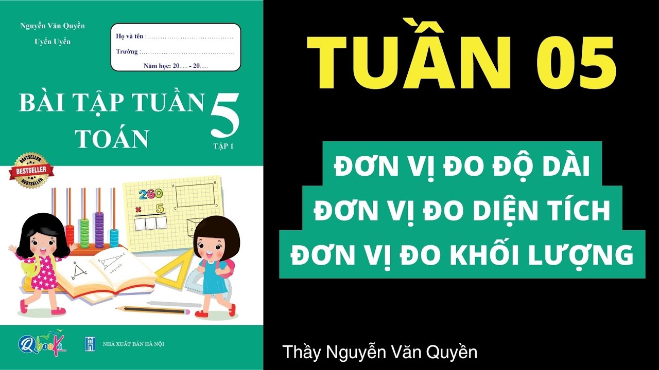 Toán Lớp 5 | Tuần 5 đơn vị đo độ dài | đơn vị đo khối... - youtube