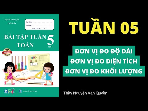 Video Toán Lớp 5 | Tuần 5 đơn vị đo độ dài | đơn vị đo khối... - youtube